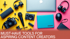 Read more about the article कंटेंट क्रिएटर गाइड: सबस बेहतरीन टूल्स और गैजेट्स 2025